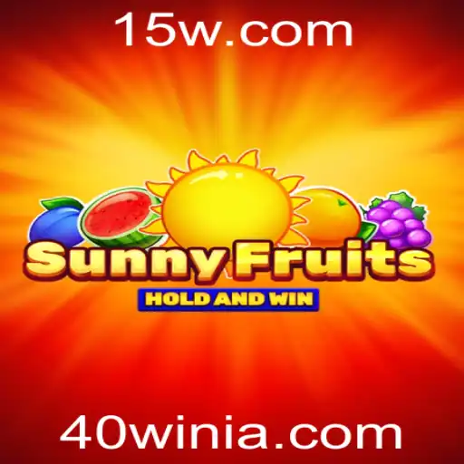 Explorando o Mundo Vibrante de SunnyFruits e o Desafio 40win